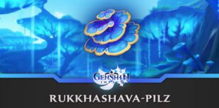 Genshin Impact Rukkhashava-Pilz : guide de farm