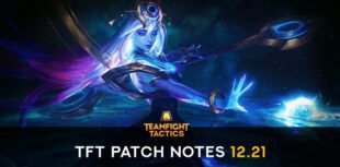 TFT patch 12.21: a light update for the Worlds