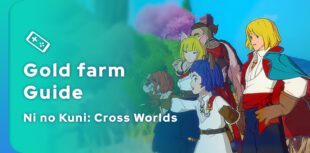 Wie kann man in Ni no Kuni: Cross Worlds Gold farmen?