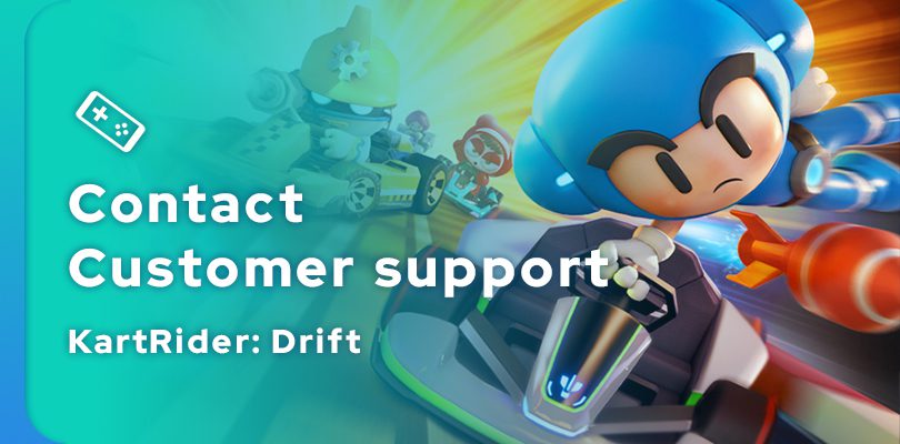 How to contact KartRider: Drift customer support?
