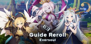 Guide reroll Eversoul pour obtenir les meilleurs personnages en invocations