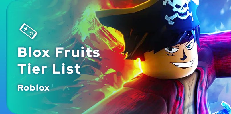 Tier List Blox Fruits of the best fruits Roblox One Piece Mode