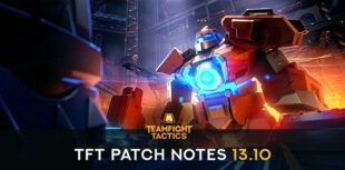 TFT patch 13.10: The Mecha Prime Zero Bounty arrival