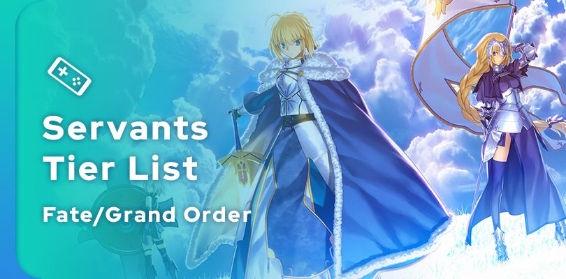 Tier list Fate Grand Order of the best F/GO servants